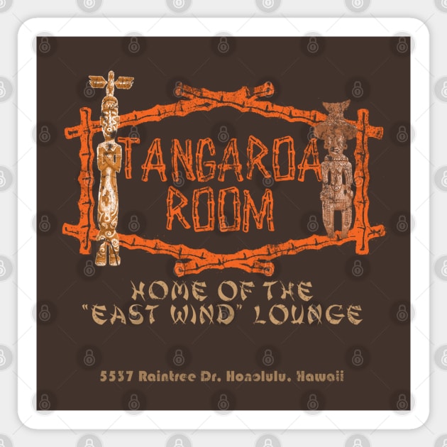 Tangaroa Room- Home of the East Wind Lounge (Distressed) Sticker by The Skipper Store